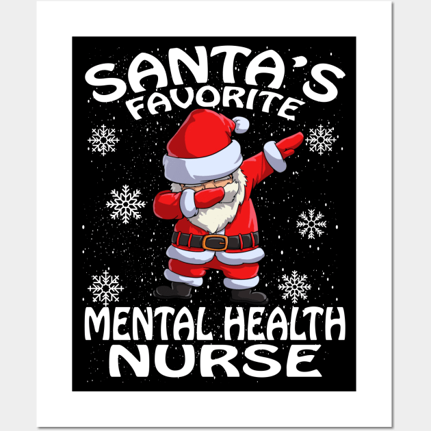 Santas Favorite Mental Health Nurse Christmas Wall Art by intelus